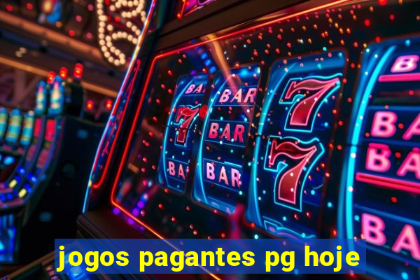 jogos pagantes pg hoje